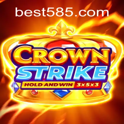 Exploring Crownstrike: A New Era of Gaming on Bet585.COM Platform-Oficial Slots Brasil #1