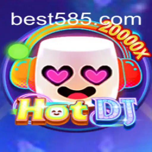 Dive into the Exciting World of HotDJ and the Bet585.COM Platform Oficial Slots Brasil #1