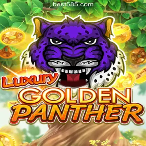 Exploring the Thrills of LUXURYGOLDENPANTHER on Bet585.COM Platform