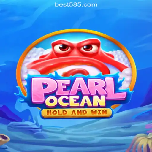 Exploring PearlOcean: A Dive into the Fascinating World of Official Slots on Bet585.COM Platform - Brasil's Premier Gaming Experience