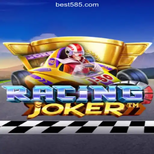 Explore RacingJoker: The Thrilling World of High-Speed Slots on Bet585.COM